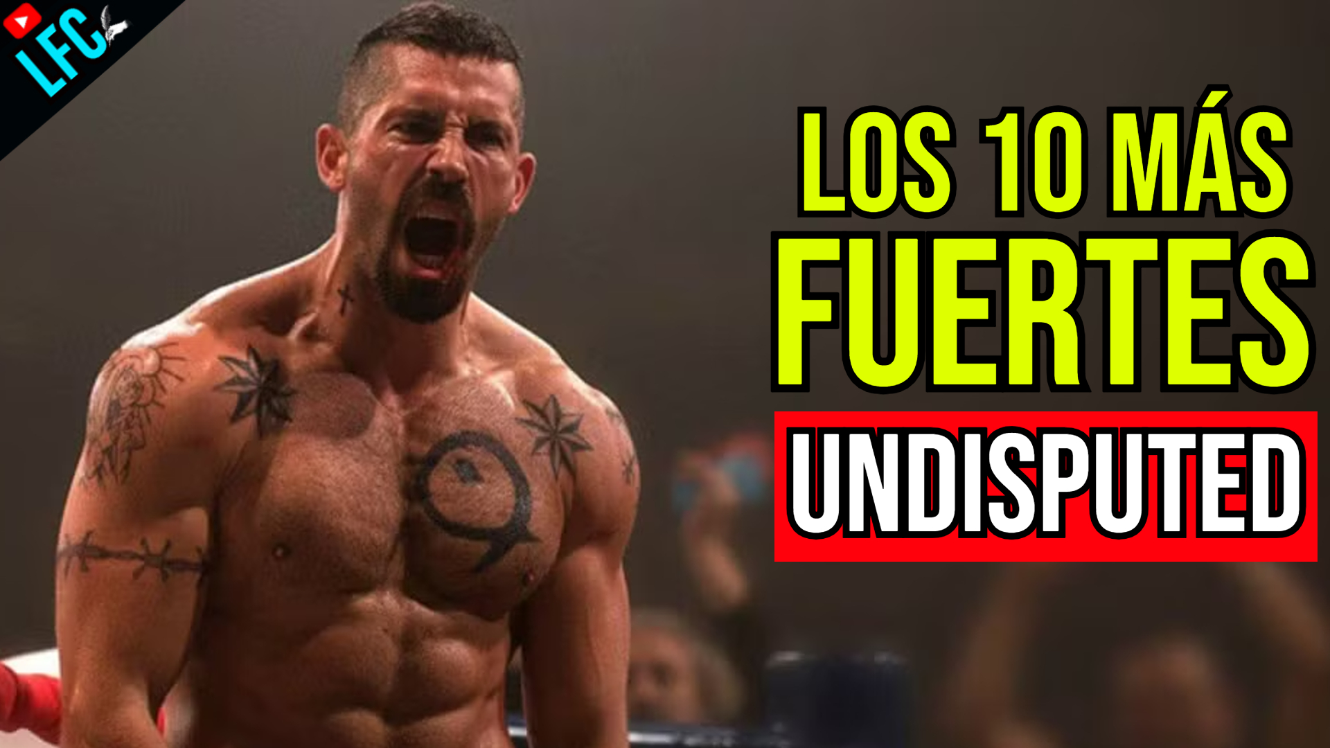 Los 10 más Fuertes: Undisputed [📀]